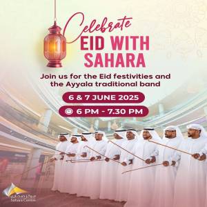Celebrate Eid Al Adha with Sahara