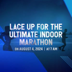 Lace up for our ultimate indoor marathon!